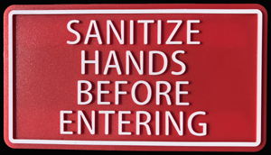 Sanitize Hands Before Entering